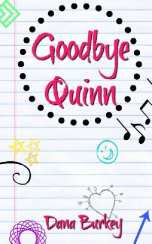 Boek Goodbye Quinn Brittany Morgan Williams