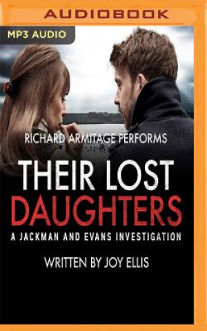 Digital Their Lost Daughters: A Jackman and Evans Thriller Joy Ellis