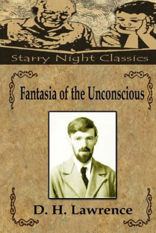 Könyv Fantasia of the Unconscious D H Lawrence