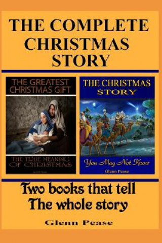 Carte The Complete Christmas Story Steve Pease
