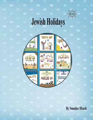 Kniha Jewish Holidays: English Smadar Ifrach