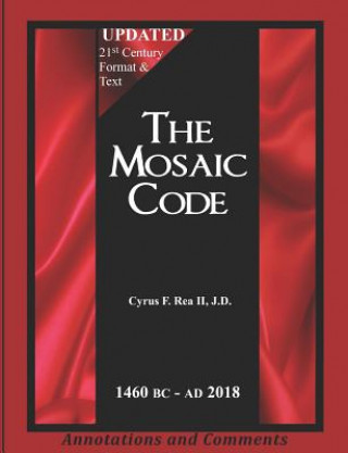 Knjiga The Mosaic Code Cyrus F Rea II