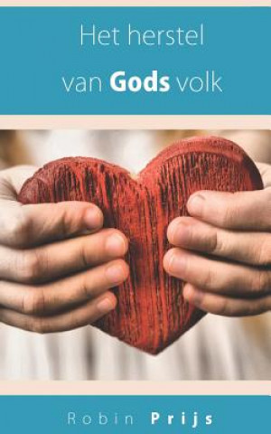 Book Het Herstel Van Gods Volk Robin Prijs