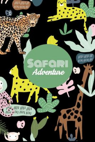 Kniha Safari Adventure Journals by Victoria