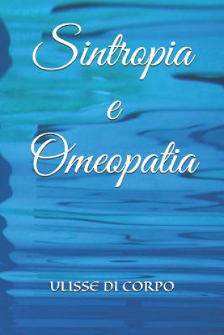 Kniha Sintropia E Omeopatia Ulisse Di Corpo