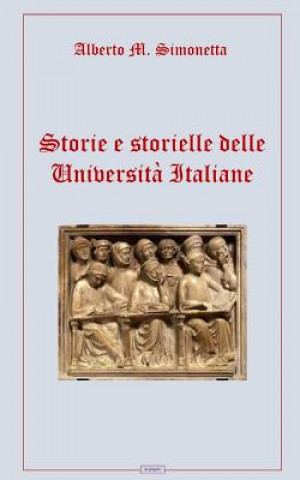 Carte Storie E Storielle Delle Universit Alberto M Simonetta