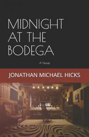 Kniha Midnight at the Bodega Hicks