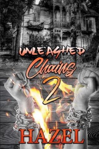 Kniha Unleashed Chains 2 Lavenda Smith