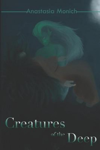 Книга Creatures of the Deep Anastasia Monich