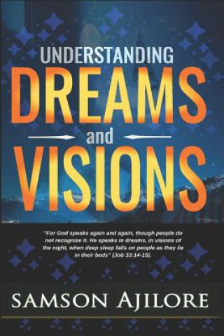 Carte Understanding Dreams and Visions Samson Ajilore