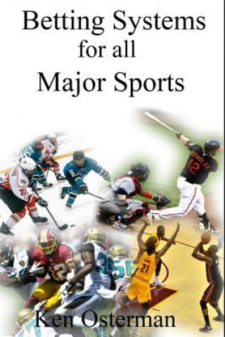 Carte Betting Systems for all Major Sports Ken Osterman