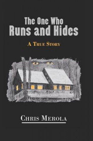 Buch The One Who Runs and Hides: A True Story Laura Christina Warren