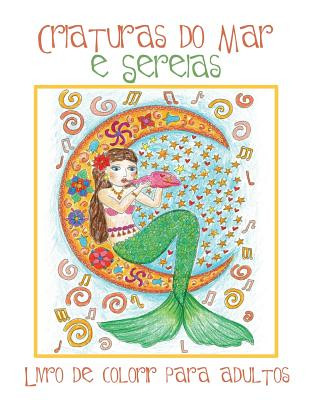 Kniha Criaturas do Mar e Sereias Acb L Adult Coloring Books