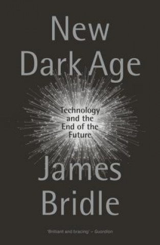 Книга New Dark Age James Bridle
