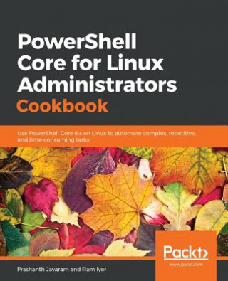Book PowerShell Core for Linux Administrators Cookbook Prashanth Jayaram