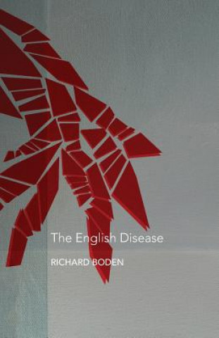 Kniha English Disease Richard Boden