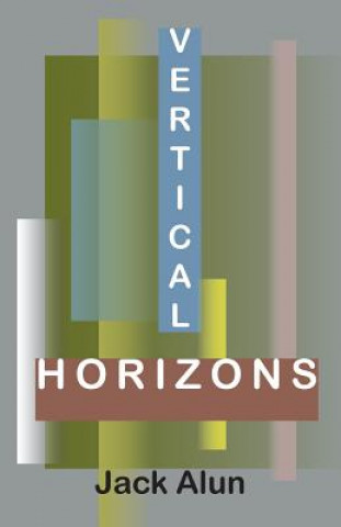 Kniha Vertical Horizons Jack Alun