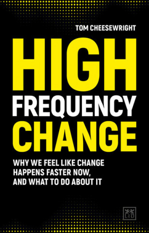 Book High Frequency Change Tom Cheesewright