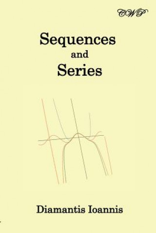 Könyv Sequences and Series Diamantis Ioannis