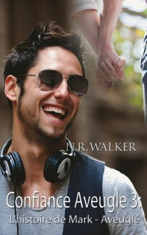 Kniha Histoire de Mark N R Walker