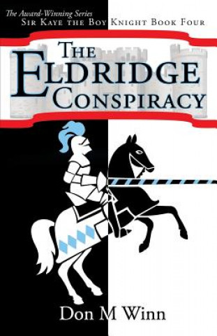Book Eldridge Conspiracy DON M. WINN