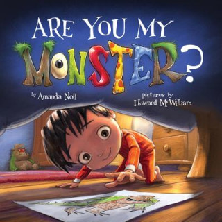 Book Are You My Monster? Amanda Noll