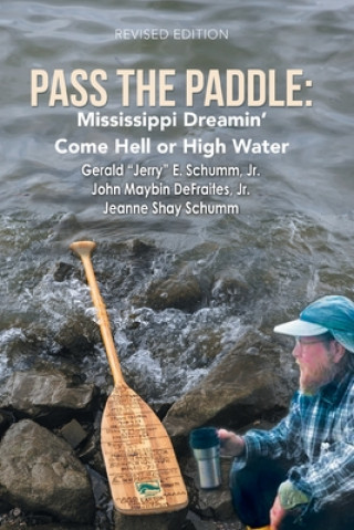 Buch Pass the Paddle Gerald Jerry E Schumm Jr