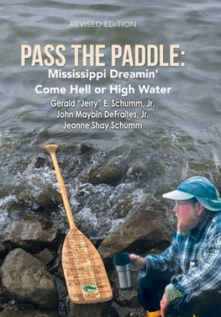 Kniha Pass the Paddle Gerald Jerry E Schumm Jr