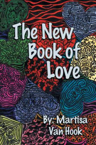 Carte New Book of Love MARTISA VAN HOOK