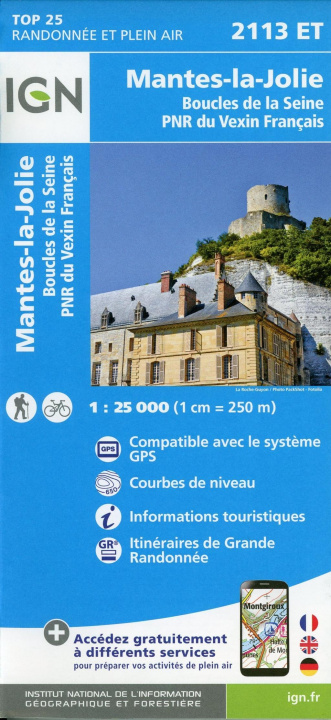 Nyomtatványok IGN Karte, Carte de randonnée (et plein air) Mantes-la-Jolie Boucles de la Seine Parc National NR du Vexin Français 
