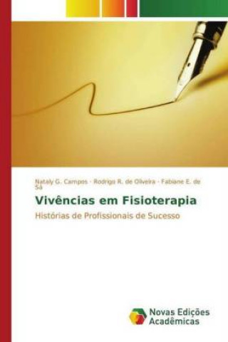 Knjiga Vivências em Fisioterapia Nataly G. Campos