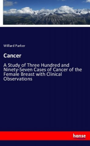 Knjiga Cancer Willard Parker