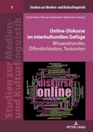 Kniha Online-Diskurse Im Interkulturellen Gefuege Roman Opilowski