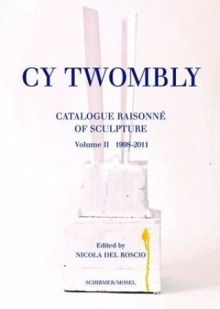 Kniha 1998-2011 Cy Twombly