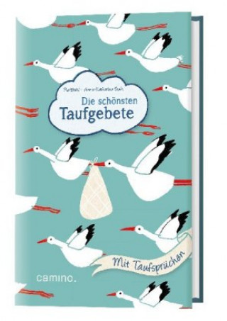 Kniha Die schönsten Taufgebete Pia Biehl