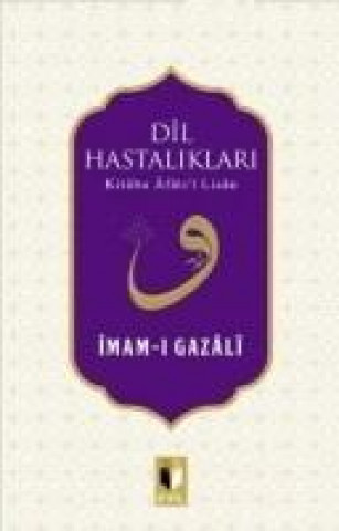 Kniha Dil Hastaliklari Imam-I Gazali