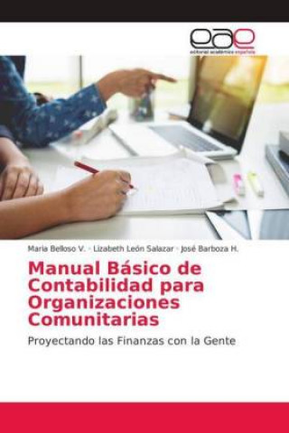 Kniha Manual Básico de Contabilidad para Organizaciones Comunitarias Maria Belloso V.