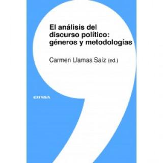 Könyv EL ANÁLISIS DEL DISCURSO POLÍTICO CARMEN LLAMAS SAIZ