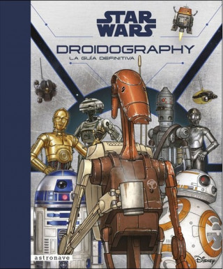 Книга STAR WARS/DROIDOGRAPHY MARK SUMERAK