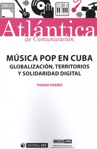 Książka MÚSICA POP EN CUBA THIAGO SOARES