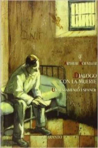 Книга Diálogo con la muerte ARTHUR KOESTLER