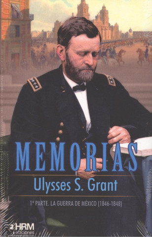 Kniha MEMORIAS ULYSSES S. GRANT
