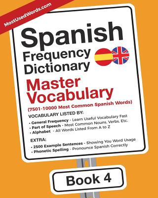 Kniha Spanish Frequency Dictionary - Master Vocabulary Mostusedwords