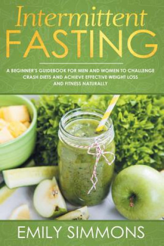 Книга Intermittent Fasting Emily Simmons