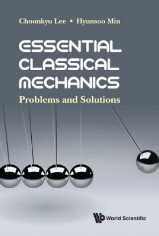 Boek Essential Classical Mechanics: Problems And Solutions Lee