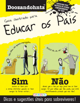 Book GUIA ILUSTRADO PARA EDUCAR OS PAIS 