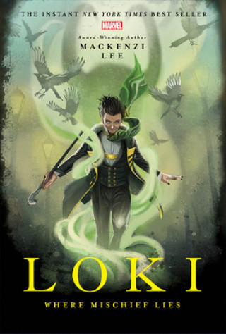 Kniha Loki Mackenzi Lee