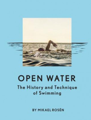 Kniha Open Water Mikael Rosen