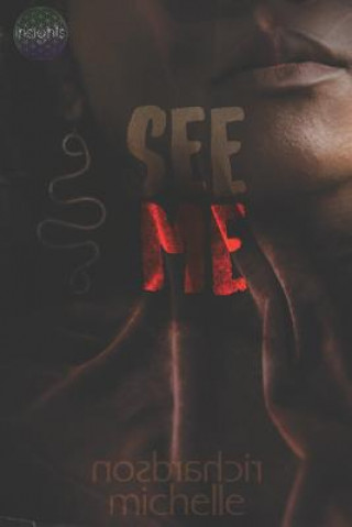 Buch See Me Michelle Richardson