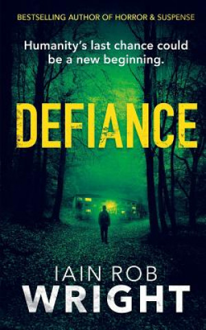 Book Defiance Iain Rob Wright